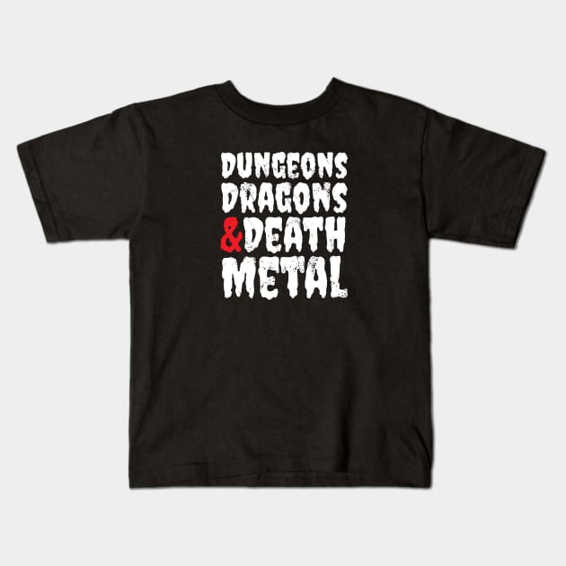 Dungeons, Dragons, and Death Metal Kids T-Shirt by DnlDesigns